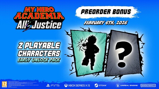 Pre-Order Bonus! Pre-Order My Hero Academia: All's Justice now to obtain the Playable Character Early Unlock Pack. This pack grants early unlock of two playable characters in My Hero Academia: All&rsquo;s Justice that are normally unlocked by fulfilling specific in-game conditions. The eligible characters will be revealed at a later date.<br />
*Content is subject to change without prior notice.<br />
*The bonus content may be sold separately.
