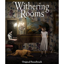 Withering Rooms Soundtrack